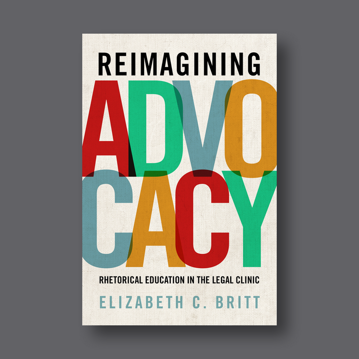 Reimagining Advocacy